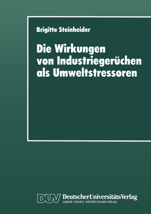 ISBN 9783824442010: Die Wirkungen von Industriegerüchen als Umweltstressoren