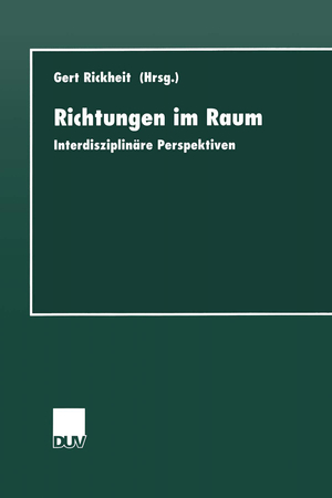 ISBN 9783824443529: Richtungen im Raum - Interdisziplinäre Perspektiven