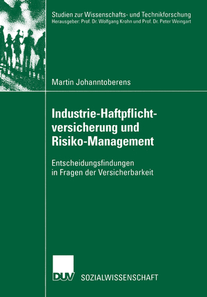 ISBN 9783824444922: Industrie-Haftpflichtversicherung und Risiko-Management – Entscheidungsfindungen in Fragen der Versicherbarkeit