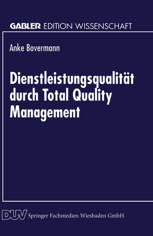 ISBN 9783824464289: Dienstleistungsqualität durch Total Quality Management