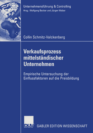 ISBN 9783824478279: Verkaufsprozess mittelständischer Unternehmen / Empirische Untersuchung der Einflussfaktoren auf die Preisbildung