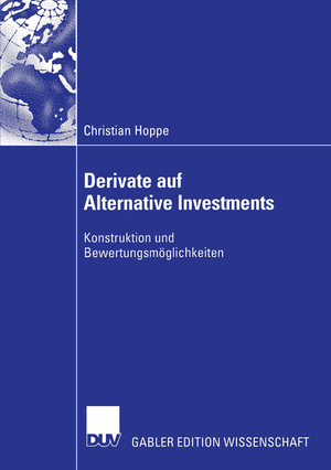 ISBN 9783824483242: Derivate auf Alternative Investments - Konstruktion und Bewertungsmöglichkeiten