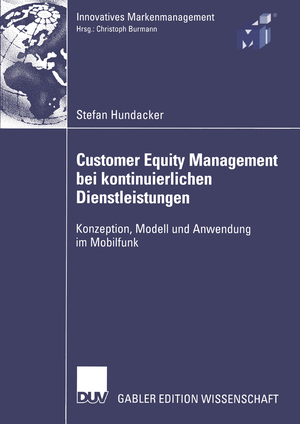 ISBN 9783824483259: Customer Equity Management bei kontinuierlichen Dienstleistungen