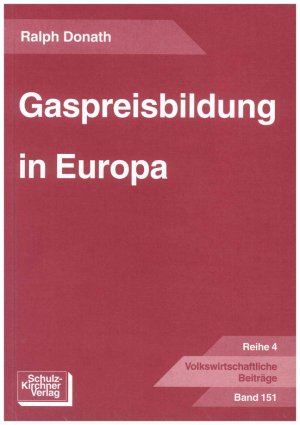 ISBN 9783824801817: Gaspreisbildung in Europa