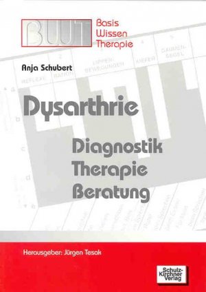 neues Buch – Anja Schubert – Dysarthrie