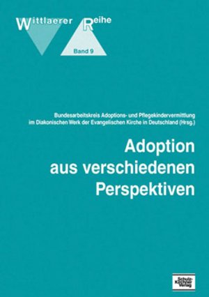 ISBN 9783824805334: Adoption aus verschiedenen Perspektiven | Bundesarbeitskreis Adoptions- u. Pflegekindervermittlung im Diakonischen Werk der Evangelischen Kirche in Deutschland | Taschenbuch | Paperback | 92 S. | 2015