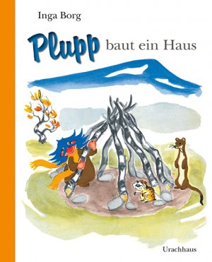 ISBN 9783825151904: Plupp baut ein Haus.