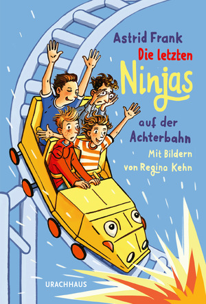 ISBN 9783825153519: Die letzten Ninjas auf der Achterbahn