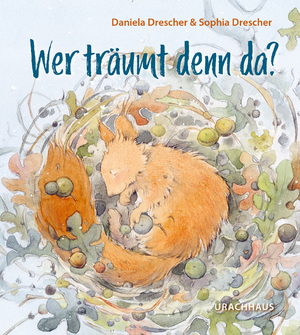 neues Buch – Daniela Drescher – Wer träumt denn da?