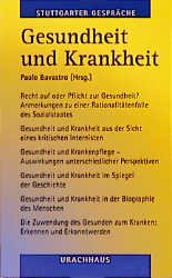 gebrauchtes Buch – Paolo Bavastro – Gesundheit und Krankheit