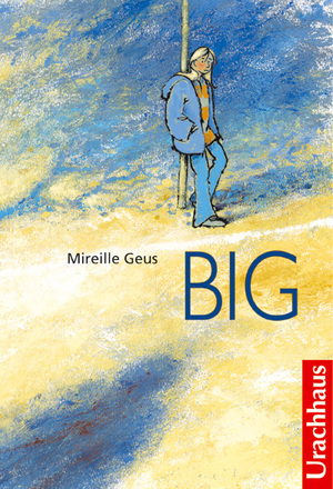 gebrauchtes Buch – Mireille Geus – Big