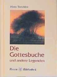 ISBN 9783825177089: Die Gottesbuche und andere Legenden