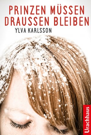 ISBN 9783825179212: Prinzen müssen draußen bleiben