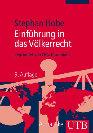 ISBN 9783825204693: Einführung in das Völkerrecht. Begründet von Otto Kimminich. 9., aktualisierte und erweiterte Auflage.