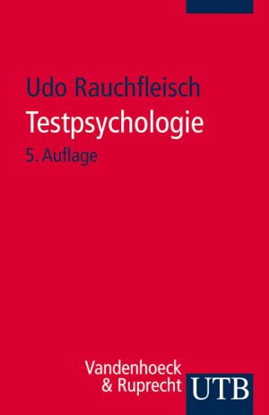 ISBN 9783825210632: Testpsychologie - Eine Einführung in die Psychodiagnostik