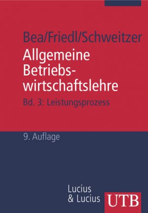 ISBN 9783825210830: Allgemeine Betriebswirtschaftslehre 3 – Bd. 3: Leistungsprozess