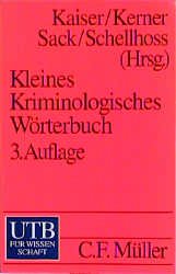 ISBN 9783825212742: Kleines kriminologisches Wörterbuch