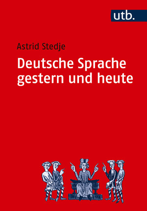 ISBN 9783825214999: Deutsche Sprache gestern und heute - Einführung in Sprachgeschichte und Sprachkunde