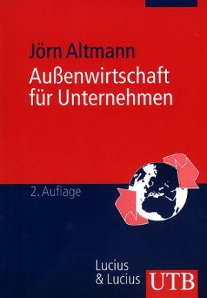 ISBN 9783825217501: Aussenwirtschaft für Unternehmen