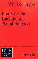 ISBN 9783825217570: Französische Literatur im 20. Jahrhundert