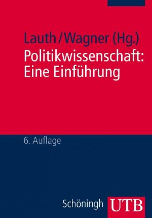 ISBN 9783825217891: Politikwissenschaft: Eine Einführung