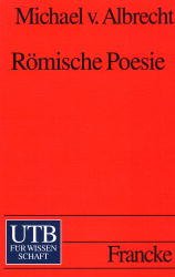 ISBN 9783825218454: Römische Poesie