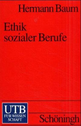 ISBN 9783825219185: Ethik sozialer Berufe