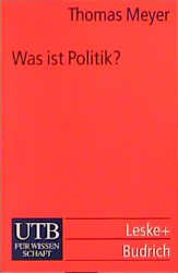 ISBN 9783825221355: Was ist Politik?. (Nr. 2135) UTB