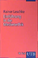 ISBN 9783825222505: Einführung in die Medienethik