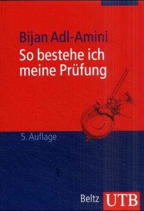 ISBN 9783825222680: So bestehe ich meine Prüfung