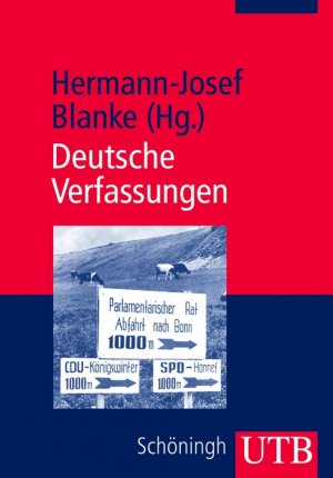 ISBN 9783825223366: Deutsche Verfassungen - Dokumente zur Vergangenheit und Gegenwart