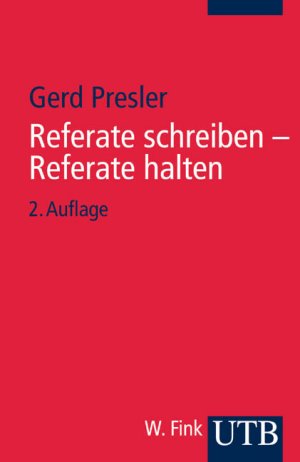 ISBN 9783825223434: Referate schreiben - Referate halten: Ein Ratgeber (Uni-Taschenbücher S)