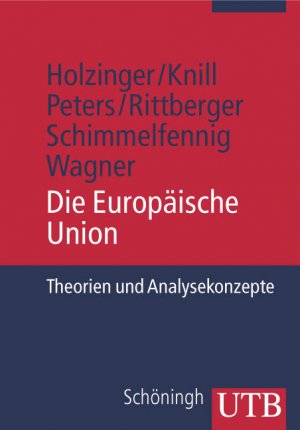 ISBN 9783825226824: Die Europäische Union