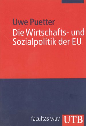 ISBN 9783825229689: Die Wirtschafts- und Sozialpolitik der EU