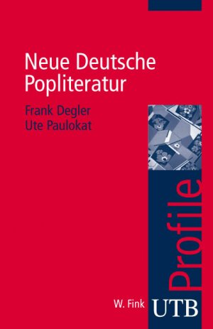 ISBN 9783825230265: Neue Deutsche Popliteratur