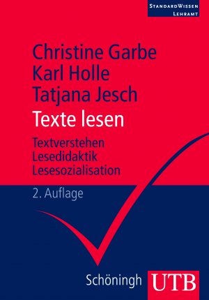 ISBN 9783825231101: Texte lesen - Textverstehen - Lesedidaktik - Lesesozialisation