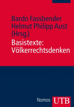 ISBN 9783825237219: Basistexte: Völkerrechtsdenken
