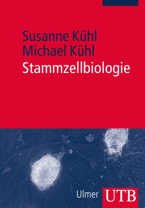 neues Buch – Susanne Kühl – Stammzellbiologie