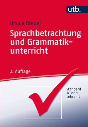 ISBN 9783825238384: Sprachbetrachtung und Grammatikunterricht