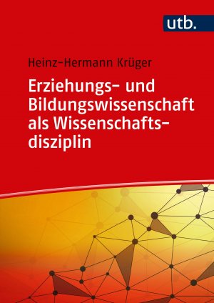 ISBN 9783825252724: Erziehungs- und Bildungswissenschaft als Wissenschaftsdisziplin