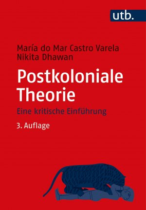 ISBN 9783825253622: Postkoloniale Theorie - Eine kritische Einführung