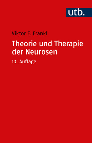 neues Buch – Viktor E. Frankl – Theorie und Therapie der Neurosen