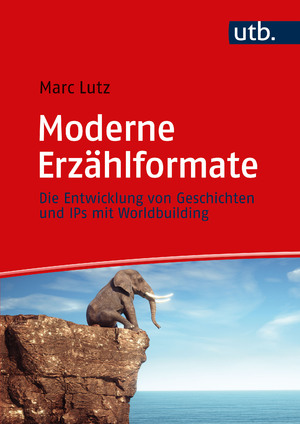 neues Buch – Marc Lutz – Moderne Erzaehlformate