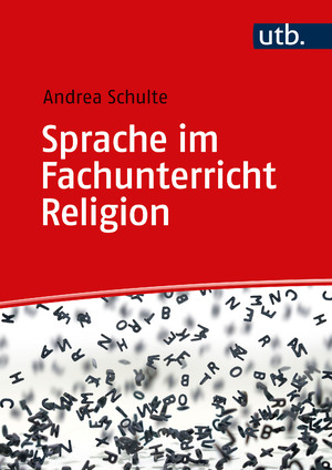 ISBN 9783825262051: Sprache im Fachunterricht Religion - Ein Studien- und Arbeitsbuch