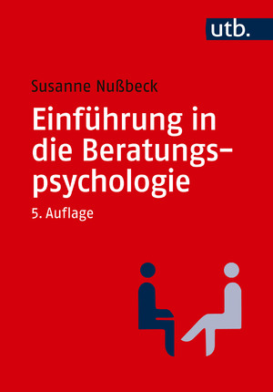 ISBN 9783825263164: Einführung in die Beratungspsychologie