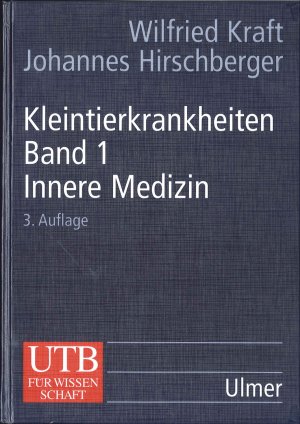 ISBN 9783825280178: Kleintierkrankheiten Band 1 - Innere Medizin