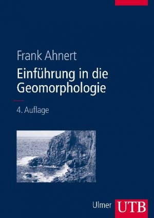 ISBN 9783825281038: Einführung in die Geomorphologie