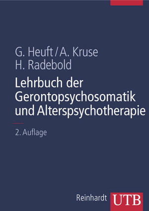 ISBN 9783825282011: Lehrbuch der Gerontopsychosomatik und Alterspsychotherapie