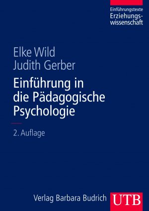 ISBN 9783825283278: Einführung in die Pädagogische Psychologie (Einführungstexte Erziehungswissenschaft)