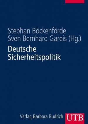 ISBN 9783825283889: Deutsche Sicherheitspolitik